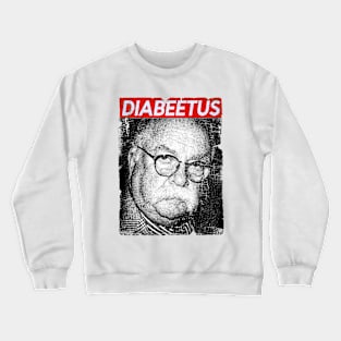 Diabeetus # Brimley Crewneck Sweatshirt